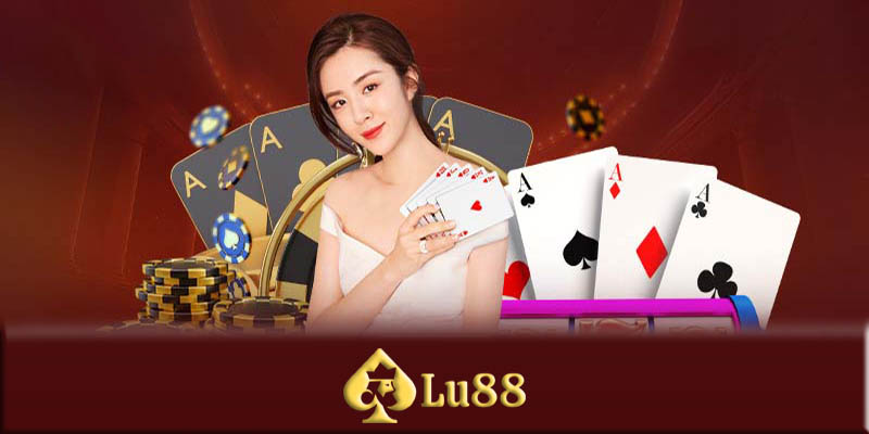 Tải App Lu88 - Tải App Lu88 để chơi các game cờ bạc online